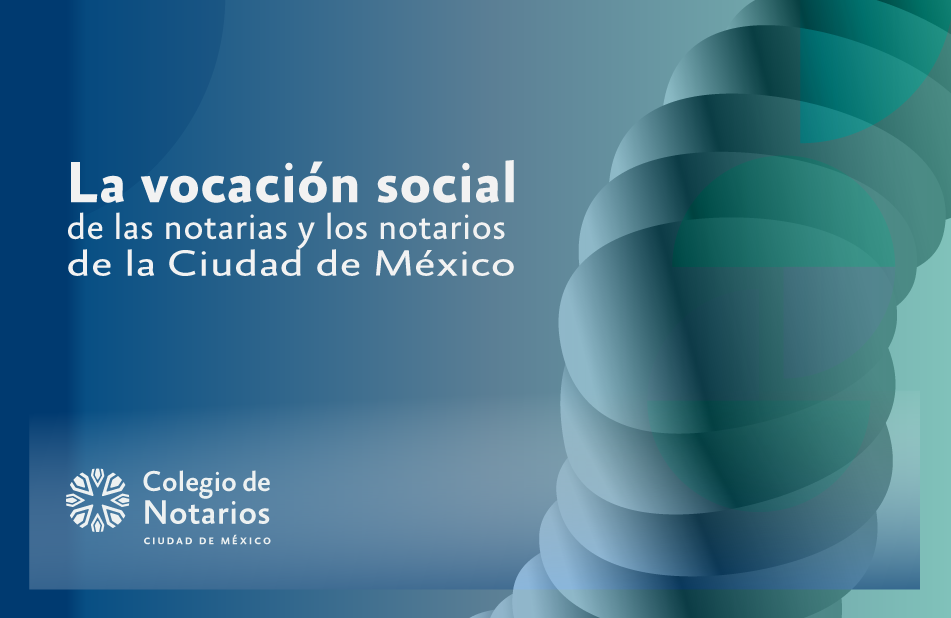 El Colegio de Notarios de la CDMX realiza elecciones y elige nuevo liderazgo