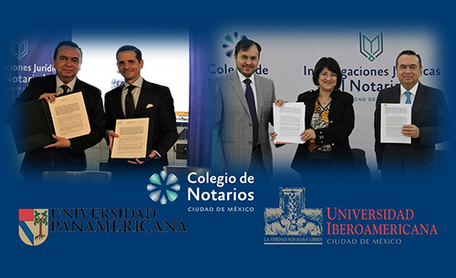 Colegio de Notarios firma convenios con Universidad Panamericana y Universidad Iberoamericana, en pro de la ciencia jurídica